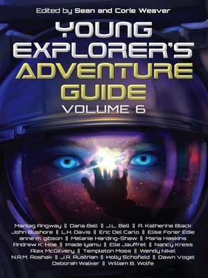 cover image of Young Explorer's Adventure Guide, Volume 6